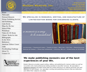 modernmemoirs.com: Memoirs Publishing, Writing and Editing Services - Modern Memoirs
Providing expert writing and publishing for memoir writers as well as non-writers who need professional writing services - Modern Memoirs. 