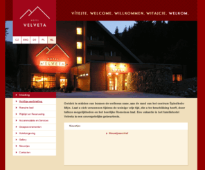 hotelvelveta.nl: Hotel en pension Velveta, Reuzengebergte
Welkom in het centrum van gezelligheid, sport en ontspanning in een romantisch dal aan de rand van het centrum Spindleruv Mlyn. 