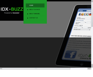 idx-buzz.com: Facebook IDX, IDX-Buzz by Immobel
13 language IDX for Facebook, turn your Facebook page into a global real estate website