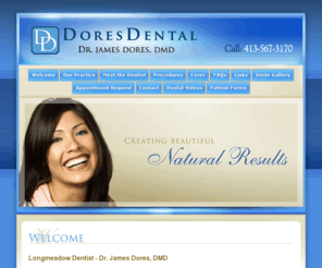 jamesdoresdmd.com: Longmeadow Dentist | James Dores DMD | Cosmetic Dentistry | Longmeadow MA 01106
Longmeadow Dentist