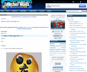 leechermods.com: Leecher Mods - 
eMule Leecher Mods and Releaser Mods Faster performance in P2P Networks