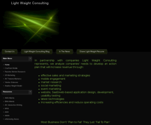 lightwaightconsulting.com: Welcome to Light Waight Consulting
Light Waight Consulting is a sales and marketing consultancy representing companies with leading edge products/services.