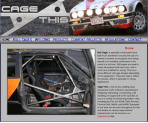 cagethis.com: Cage This
Roll cages, welding, and race car fabrication