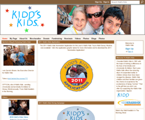 kiddskids.org: Kidd's Kids
OFFICIAL site of Kidd's Kids...sending chronically and terminally ill children to Disney World annually. From Kidd Kraddick in the Morning