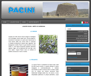 pacini.org: Liquori Pacini - Mirto di Sardegna
Sito aziendale della Liquori Pacini, uno dei più grandi e rinomati produttori di liquori tipici sardi. Dal mirto al filu e ferru, dall'Amaro dei Sardi al Limoncello.