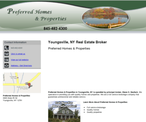 preferredhomesny.net: Preferred Homes & Properties
Preferred Homes & Properties provides quality homes and properties to Youngsville, NY. Call 845-482-4300 Now For More Information!