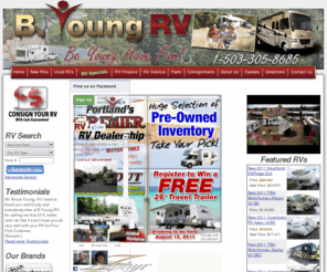 byoungrv.com: BYoung RV - Oregon RV Dealer - Portland RV Dealer - New RVs, Used RVs, RV Service, RV Parts, RV Financing, and More.
BYoung is a Milwaukie Oregon RV Dealer that offer New RVs, Used RVs, RV Service, RV Parts, RV Financing, and More. 