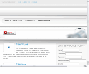 goandsignup.com: Welcome to TSWPlace
TSWPlace is the top leading social network for entertainment and boasts a count of 250 million members and is still rising!! Join Today!