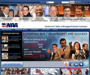 naasilvergroup.com: Home of Mortgage Protection Insurance | National Agents Alliance - NAA | Mortgage Insurance Leads
National Agents Alliance, NAA -- America's #1 seller of mortgage protection insurance, gives you the chance to earn extra income and build your insurance agency while helping the community.