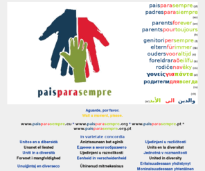 paisparasempre.org: Pais Para Sempre - Parents Forever - Parents Pour Toujour - Padres Para Siempre - Genitori Per Sempre - Eltern Für Immer - Foreldrar að Eilífu - Ouders voor Altijd
Pais Para Sempre - Parents Forever