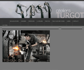 ateliersturgot.com: travaux de forge - ateliers turgot
Site de Philippe TURGOT, forgeron: ferronnerie d'art, fer forgé, serrurerie, métallerie en bretagne.