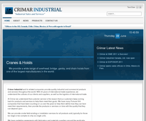 crimarindustrial.net: CRIMAR INDUSTRIAL
Crimar Industrial and its related companies provide industrial and commercial products and services throughout the world. With over 35 years of international trade experience, we understand the cultures of our clients and suppliers, as well as the logistics of international trade.