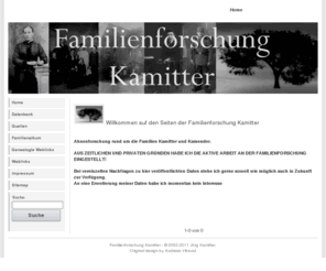 kamitter.net: Familienforschung Kamitter
Genealogie der Familien Kamitter und Kamender