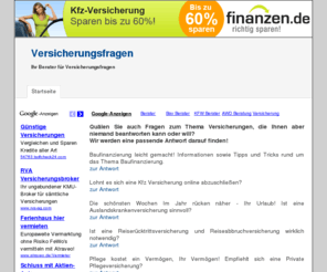 versicherungsfragen-online.net: Ihr Berater für Versicherungsfragen
Allgemeine Versicherungsfragen auf die Sie schon immer mal eine passende Antwort haben wollten.
