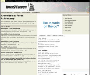 forex24seven.com: Forex24seven.com | We provide you with answers to all your Forex questions, and know the Forex Trading Platforms and Softwares, Signals, News, Live Quotes and anything that has to do with finance..
Some of the Best Forex Trading Strategies, Tips & Tricks. Get The Best Forex Trading Strategy and Forex Strategies for FREE !