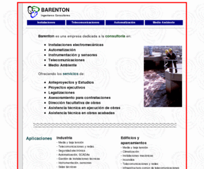 enginyeria.com: Barenton Ingenieros Consultores. Ingeniería en instalaciones, telecomunicaciones, sistemas de control, automatización y medio ambiente. Barcelona
Ingeniería en instalaciones, telecomunicaciones, sistemas de control, automatización y medio ambiente. Barcelona