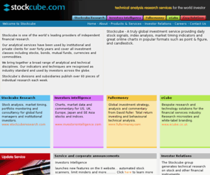 nigelburney.com: Welcome to Stockcube
Stockcube - A truly global investment service providing daily stock signals, index analysis, market timing indicators and great online charts in popular formats such as point & figure, and candlestick.