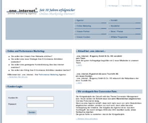 oneinternet.de: Performance Marketing - ..one..internet.. Ihr Spezialist für ganzheitliches Online-Marketing und Performance-Marketing
Online-Marketing und Performance Marketing - ..one..internet..agency GmbH & Co. KG Ihr spezialist für ganzheitliches Online-Marketing und Performance Marketing