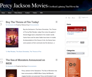 percyjacksonmovies.com: Percy Jackson Movies
The Unofficial Percy Jackson Movies Fansite. The number one source for everything Percy Jackson!