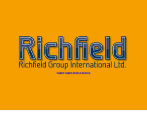 richfield-group.com: Richfield Group International Ltd.
Richfield Group International developer and distributor unifutura products