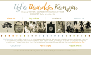 lifebeadskenya.org: Life Beads Kenya
Life Beads Kenya | Helping marginalised women, disabled persons & street children build a better life