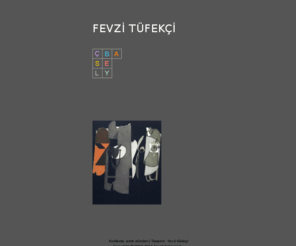 fevzitufekci.com: Fevzi Tüfekçi
Sanatçının kişisel web sitesi.