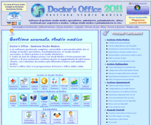 doctorsoffice.it: Gestione Studio Medico Specialistico. Software Gestionale Ambulatorio, Poliambulatorio
Software gestionale, gestione studio medico, 
	poliambulatorio, ambulatorio. Gestionale medico specialistico, studio medico associato, clinica.