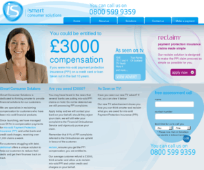 estateagentssuffolk.com: Mis Sold PPI - PPI Claims - Payment Protection Insurance - iSmart Solutions
iSmart Solutions are specialists in reclaiming PPI. Our 100,000 customers have claimed on average over £3000 per PPI claim. For expert advice and help on claiming back PPI, give our dedicated, in-house UK call center a call today on 0800 043 3025