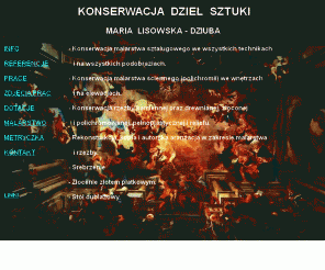 konserwacjazabytkow.pl: konserwacja zabytków
konserwacja dzieł sztuki, konserwacja zabytków, ochrona zabytków, konserwacja obiektów sakralnych, konserwacja obrazów, konserwacja rzeźb, konserwacja polichromii, konserwacja kościołów, malarstwo, rzeźba, polichromia, zabytki