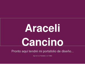 aracelicancino.com: Araceli Cancino
Araceli Cancino - Portafolio de Diseño Publicitario