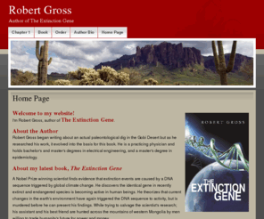 extinctiongene.com: Dr. Robert Gross
Welcome to the official website of Dr. Robert Gross.