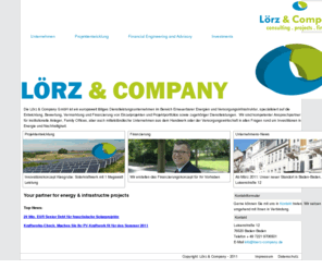 loerz.org: Loerz und Company - Lörz & Company GmbH
Dienstleister im Bereich Erneuerbare Energien und Versorgungsinfrastruktur, spezialisiert auf die Entwicklung, Bewertung, Vermarktung und Finanzierung von Einzelprojekten und Projektportfolios sowie zugehöriger Dienstleistungen