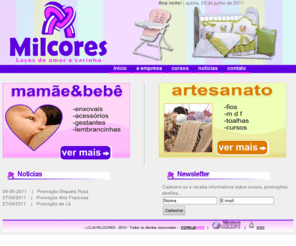 lojamilcores.com: .::LOJA MILCORES-São Luiz Gonzaga-RS::.. (55)3352-4065-Artesanato, cursos, artigos para Mamãe e Bebê...
Milcores, Loja de Roupa infantil, artesanatos, fios, tintas, lãs,  Missões, Rio Grande do Sul, Brasil