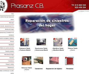 prasanzcb.es: Desatrancos Toledo y tarimas Toledo: Reparaciones Prasanz Madrid
Reparaciones del hogar: tarimas Toledo, desatrancos Toledo y reformas en general en Madrid