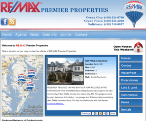 premierproperties4you.com: REMAX Premier Properties - Area real estate and condos in Ocean City, Ocean Pines & Salisbury, Maryland
REMAX Premier Properties - Ocean City, Maryland area real estate and condos.