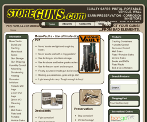 buryguns.com: Welcome to StoreGuns.com!
A firearms storage resource. Security, protection, preservation, caching, and gun burial.