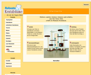 xn--robuste-kratzbume-3qb.info: Robusta Kratzbäume Startseite
Die Firma Robusta Kratzbäume erstellt und vertreibt Kratzbäume in guter Qualität und zu günstigen Konditionen.