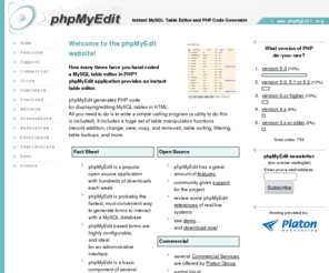 phpmyedit.info: phpMyEdit: Instant MySQL Table Editor and PHP Code Generator
phpMyEdit - Instant MySQL Table Editor and PHP Code Generator