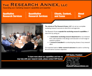 theresearchannex.com: The Research Annex
The mission of The Research Annex, LLC is to act as a complete marketing research resource to client firms and agencies