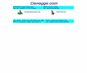 danegge.com: Dan Egge's Home Page
Contains links for Campbell Students, AFCEA Members, Family, and Friends.