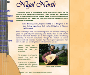 nigelnorth.com: Nigel North
International Lutenist from England, Nigel North - Home Page Recordings - Concerts - Workshops - Biography - Photos and much more.