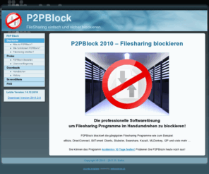 filesharing-blocken.ch: P2PBlock der Filesharing - Blocker
P2PBlock blockiert die gängigsten Filesharing Programme wie eMule, DirectConnect, BitTorrent Clients, Blubster, Bearshare, KazaA, MLDonkey, I2P etc.