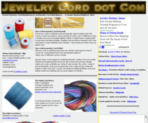 jewelrycord.com: Jewelry Cords Portal - Jewelry Cord Manufacturers and Distributors
Jewelry Cords Portal of Jewelry Cord Manufacturers and Distributors.