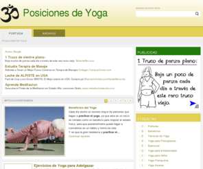 posicionesdeyoga.com: Posiciones de Yoga
Aunque muchos creen que el Yoga es solo para estrellas de Hollywood, la realidad es que esta actividad puede ser realizada por cualquiera con un poco de ganas y debido a esto dejamos Posiciones de Yoga para comenzar con esta técnica milenaria.