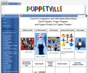 puppetvilleusa.com: Puppets and Marionettes for Home Ministry and School.
Puppets, Marionettes, Hand puppets and Finger puppets for all ages. Puppets, puppet scripts and the puppet theatre to perform on. Great for teaching and puppet ministry. TJOOS-16839752