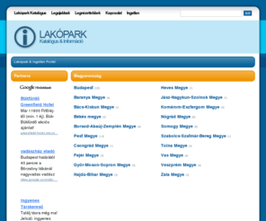 lakopark.biz: Lakópark & Ingatlan Portál
Lakópark katalógus. Válogasson lakóparkok közül Budapesten és vidéken. Részletes lakópark leírások interaktív térképpel és ingatlan irodák.
