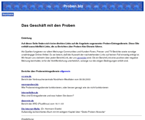 warenproben.biz: Proben.biz - Das Geschäft mit den Proben - Hinweise für Geschädigte
Proben.biz - Das Geschäft mit den Proben - Linkliste