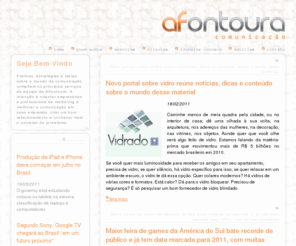 afontoura.com: AFontoura Comunicao
Assessoria de imprensa e comunicao