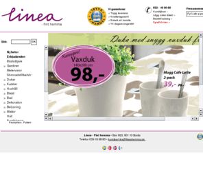 linneahemma.com: Linea - fint hemma
Linea prisvrda gardiner, hemtextilier och inredning
