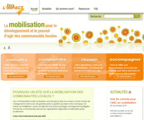 mobilisation-communautes.qc.ca: La mobilisation pour le développement des communautés locales
Il s'agit d'un site qui fournit des repères essentiels pour CONNAITRE, COMPRENDRE, REUSSIR et ACCOMPAGNER la mobilisation des communautés locales avec pour objectif le développement de leur pouvoir d’agir.